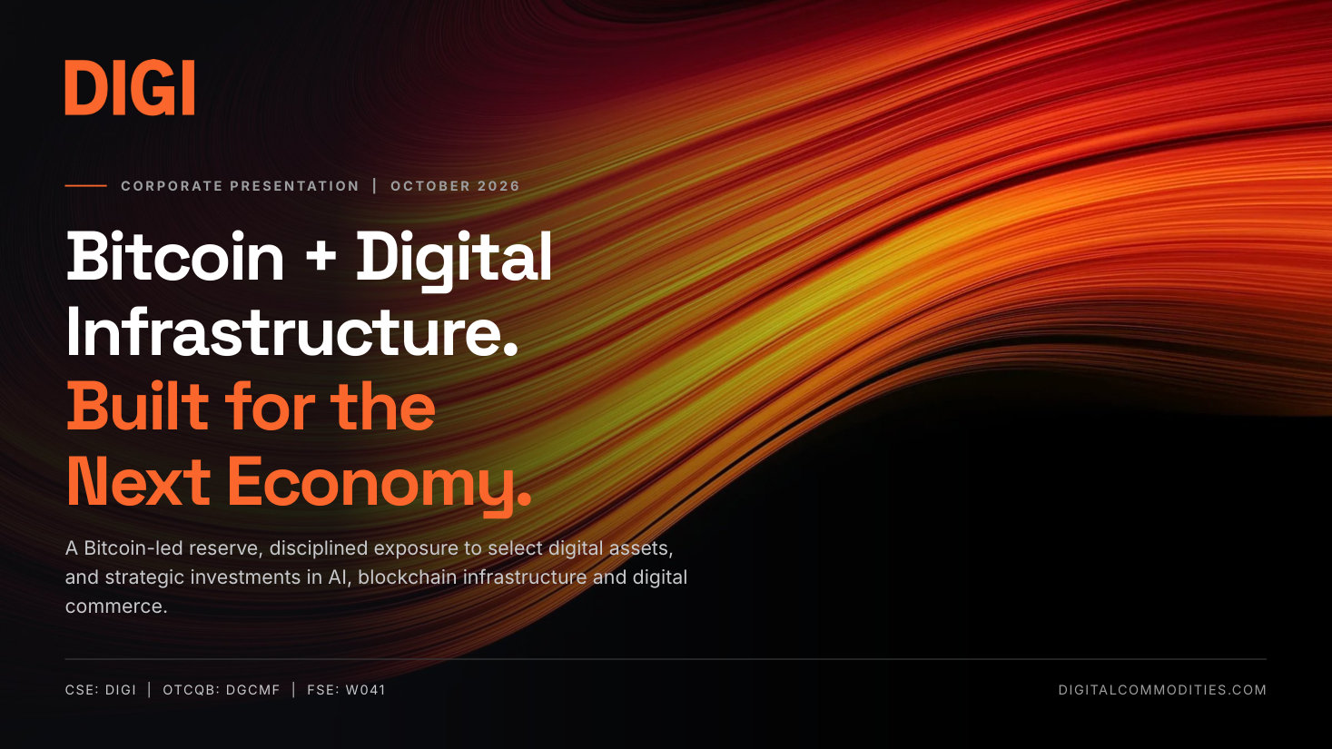 Digital Commodities Inc. Corporate Presentation, October 2026 cover. CSE: DIGI | OTCQB: DGCMF